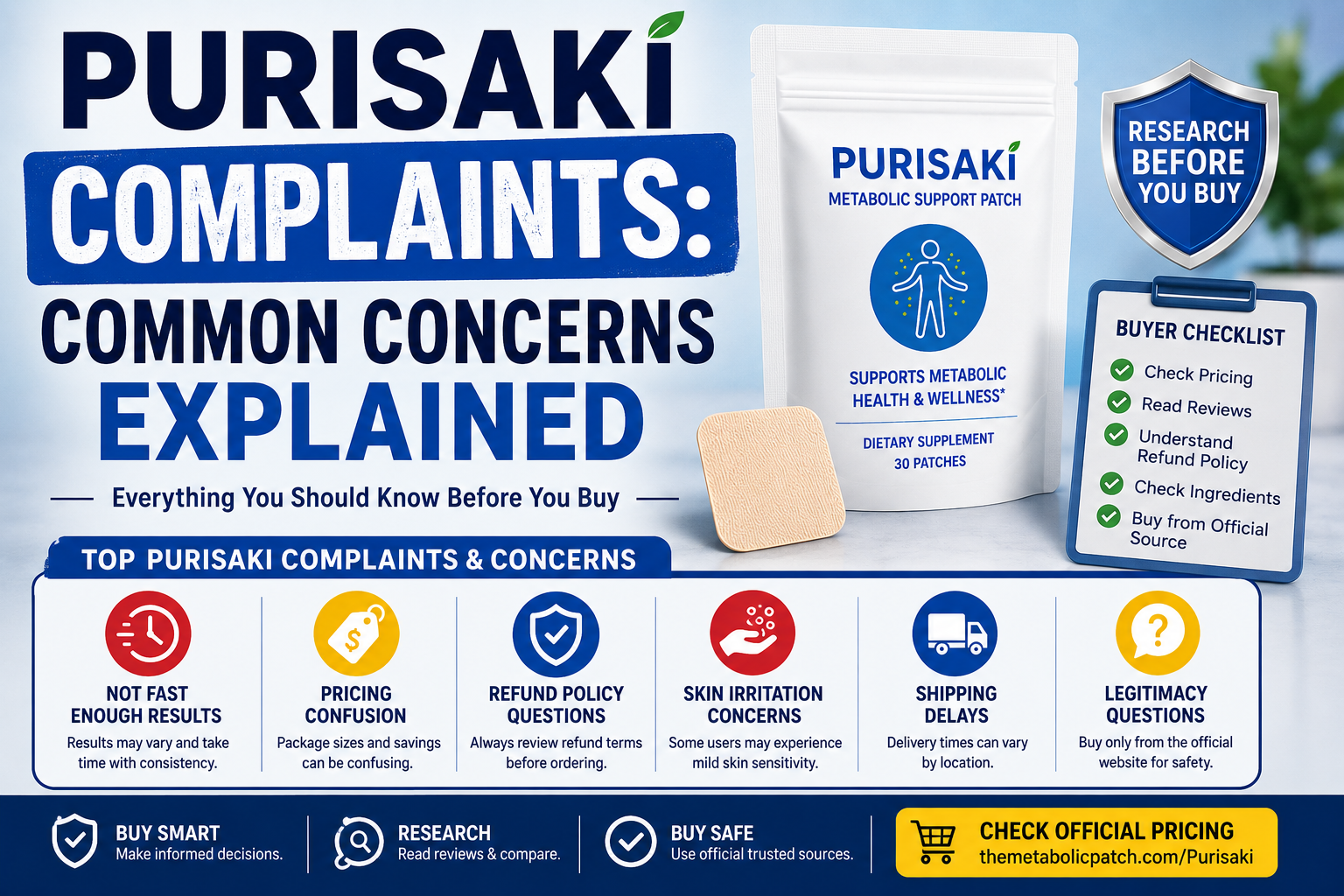 Purisaki complaints and common concerns explained